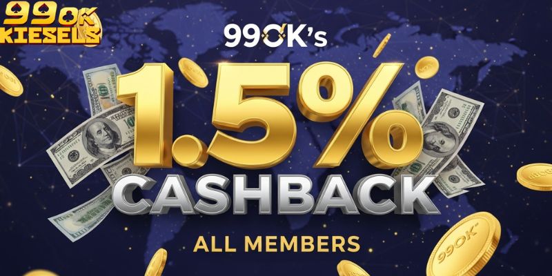 Khuyến Mãi 99OK – Cập Nhật "Deal" Hot 2025, Rinh Quà Bất Tận Hoàn trả 1.5% là chương trình khuyến mãi 99OK mang tính thương hiệu, áp dụng cho mọi thành viên.